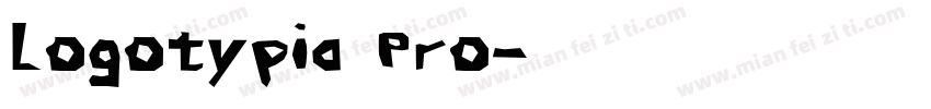 Logotypia Pro字体转换